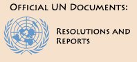 Official UN Documents: Resolutions and reports